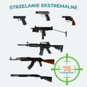 STRZELANIE  EKSTREMALNE